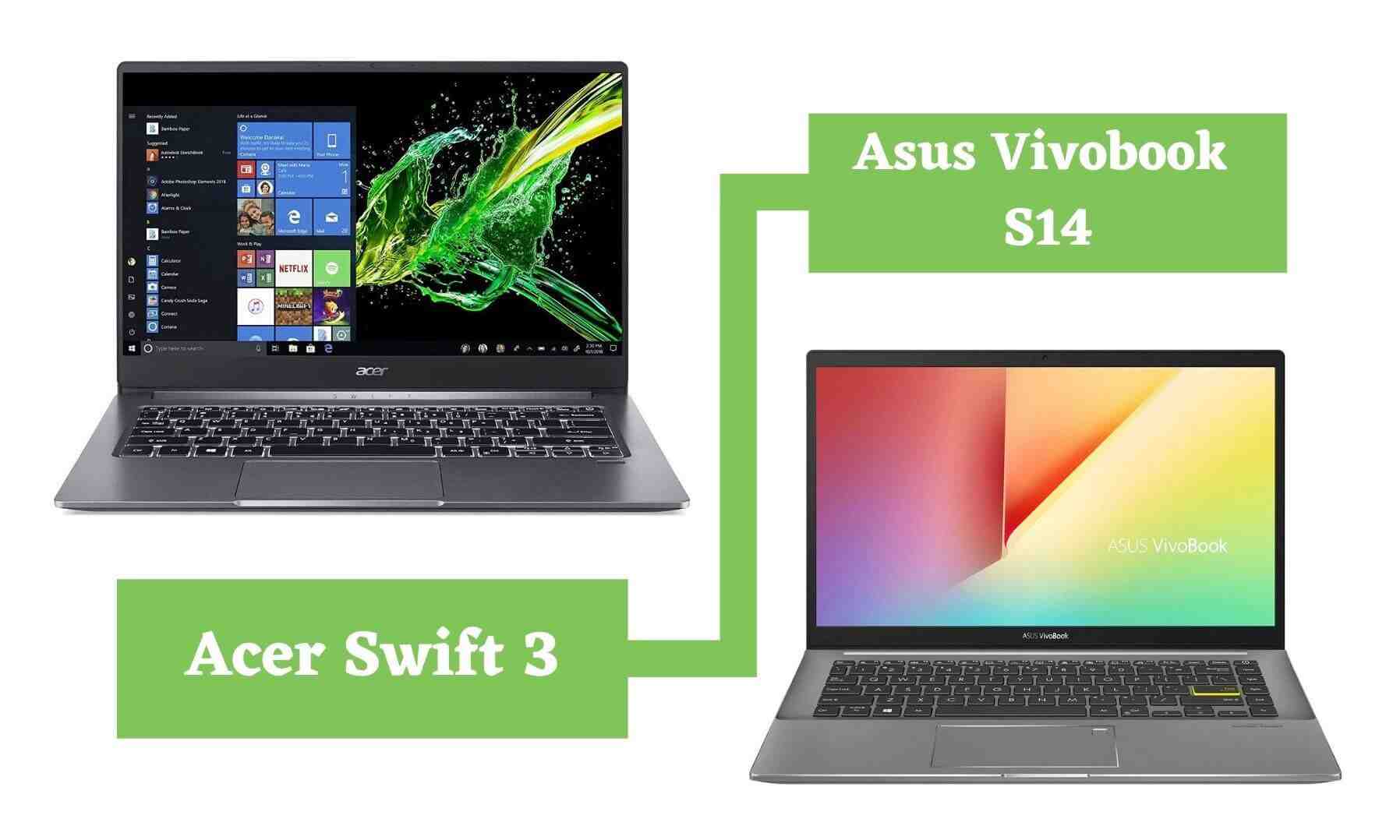 Acer Swift 3 vs Asus Vivobook S14 2020