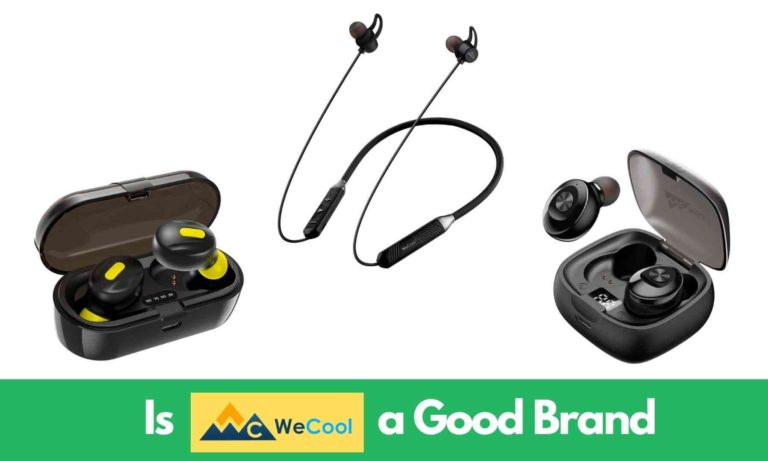 Is WeCool a Good Brand? Should you buy WeCool Earbuds/Earphones?