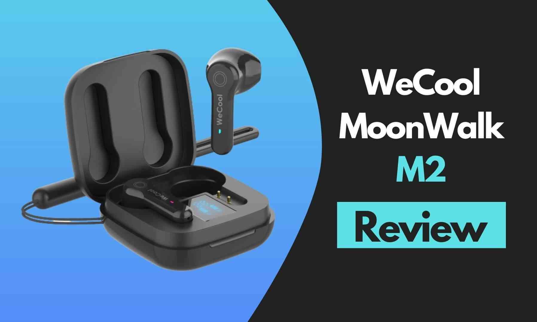 WeCool Moonwalk M2 Review