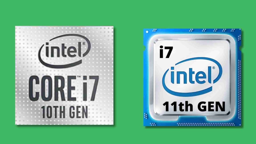 i7 10th vs 11th gen, Should you buy i5 or i7 laptop?