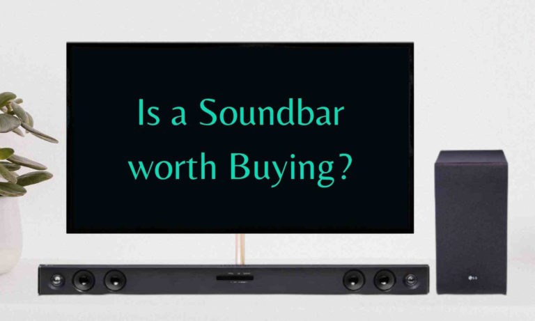 Is it worth buying a Soundbar? Are Soundbars a waste of money?