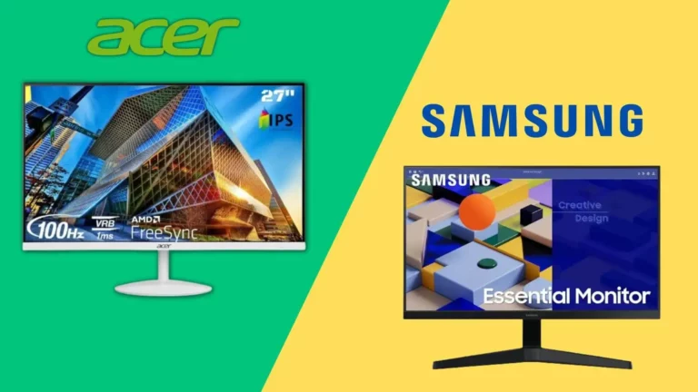 Acer vs Samsung Monitor